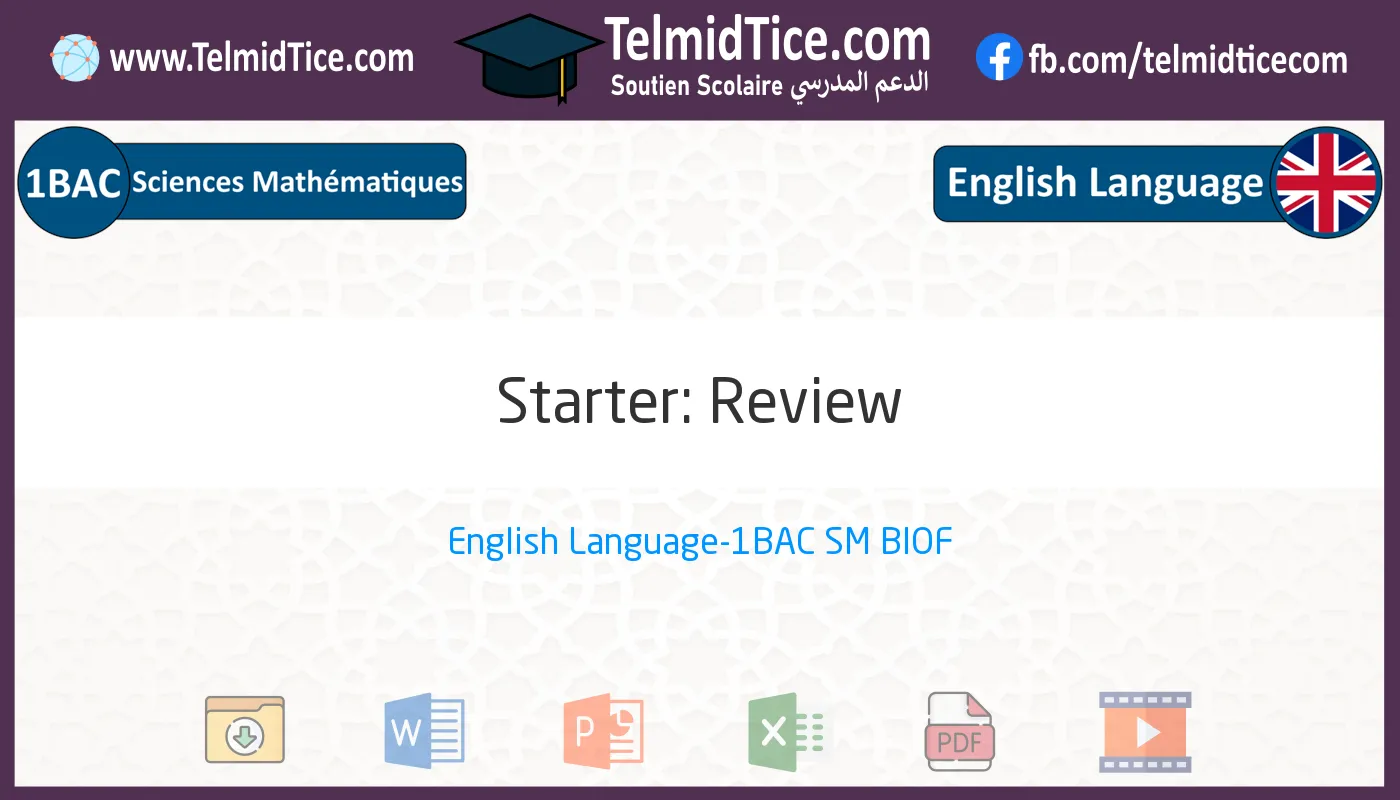 1bac-sm-s1-b-Starter:-Review