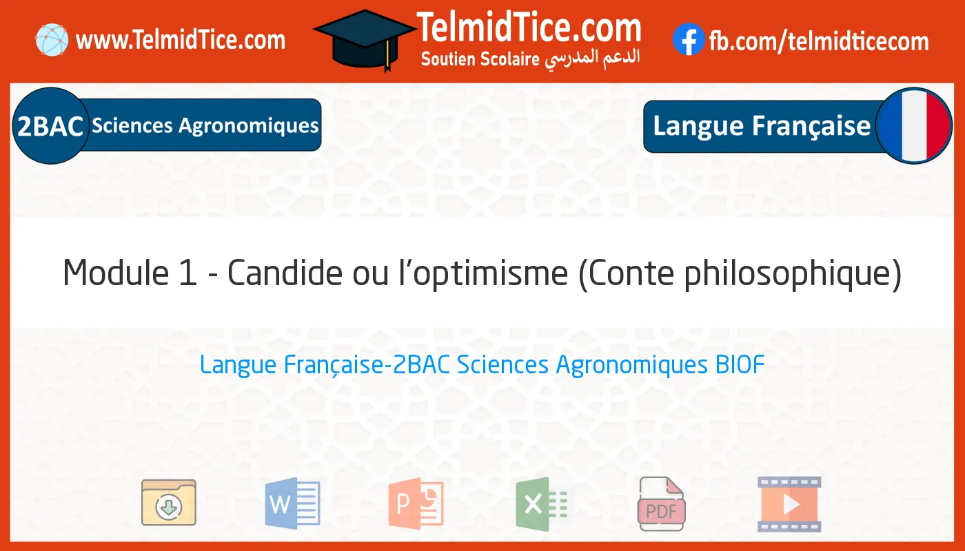 2bac-agro-s1-b-Module-1---Candide-ou-l'optimisme-(Conte-philosophique)