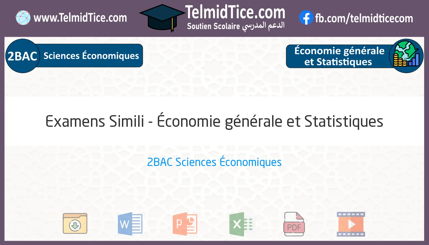 2bac-eco-Économie-générale-et-Statistiques-Examens-Simili