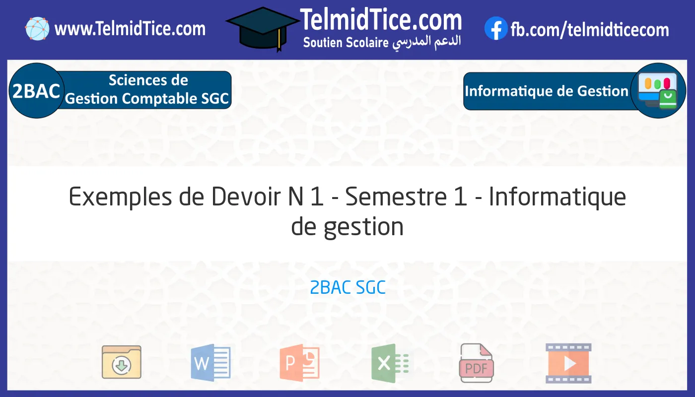 2bac-sgc-Informatique-de-gestion-Exemples-de-Devoir-N-1---Semestre-1