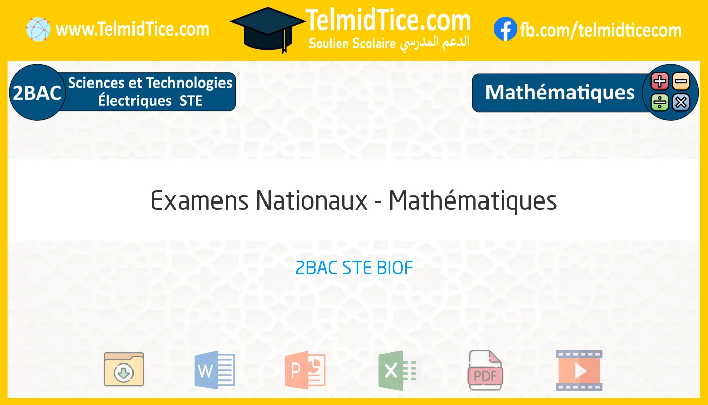 2bac-ste-Mathématiques-Examens-Nationaux