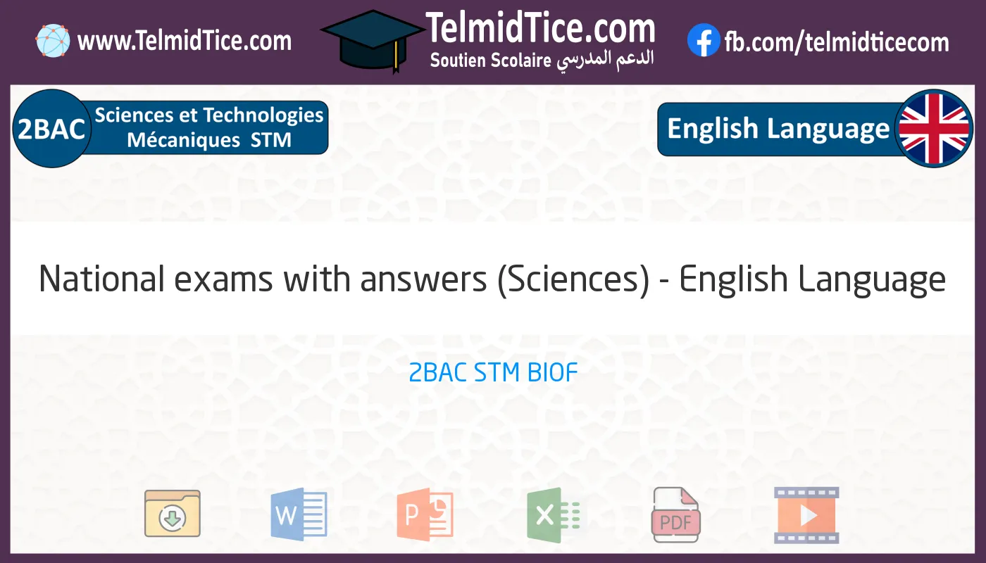 2bac-stm-English-Language-National-exams-with-answers-(Sciences)