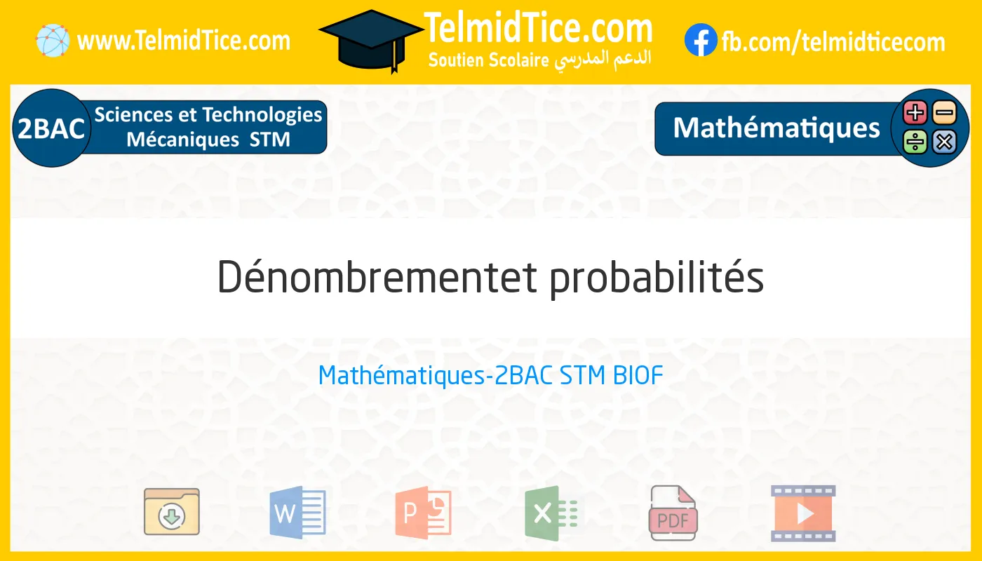 2bac-stm-s2-f-Dénombrementet-probabilités