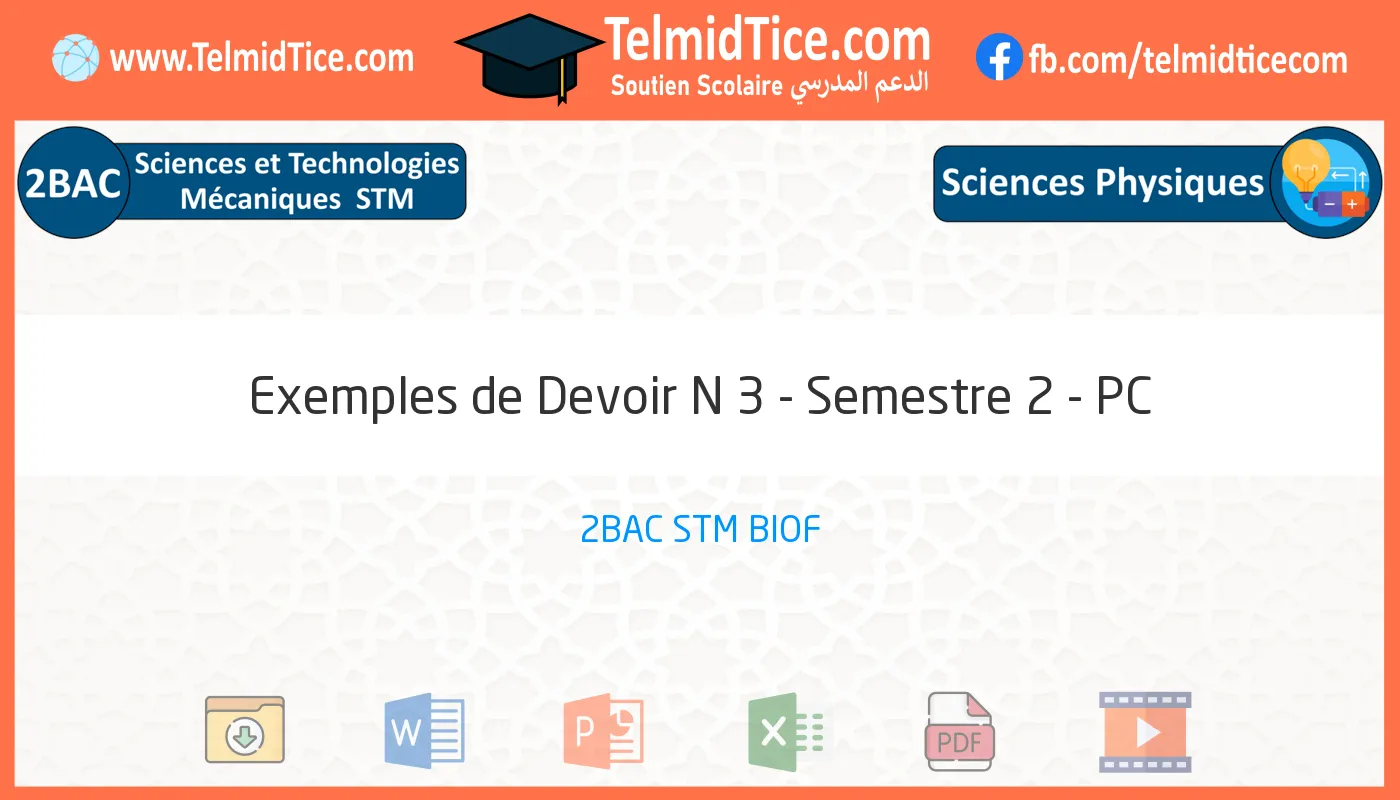 2bac-stm-PC-Exemples-de-Devoir-N-3---Semestre-2